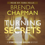 Turning Secrets: A Stonechild and Rouleau Mystery