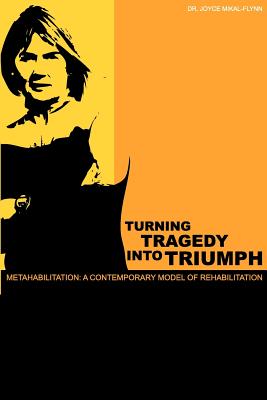 Turning Tragedy Into Triumph - Mikal-Flynn, Joyce