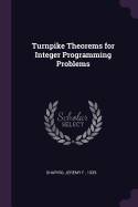 Turnpike Theorems for Integer Programming Problems