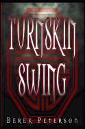 Turnskin Swing