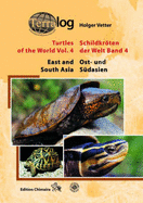 Turtles of the World: East and South Asia v. 4