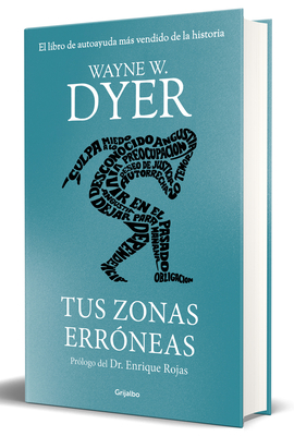 Tus Zonas Err?neas (Edici?n de Lujo) / Your Erroneous Zones - Dyer, Wayne W