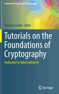 Tutorials on the Foundations of Cryptography: Dedicated to Oded Goldreich