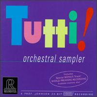 Tutti!, Orchestral Sampler - Dallas Wind Symphony; Elizabeth Blumenstock (violin); Eugene Istomin (piano); Turtle Creek Chorale (choir, chorus)