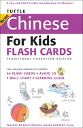 Tuttle More Chinese for Kids Flash Cards Traditional Edition: [Includes 64 Flash Cards, Online Audio, Wall Chart & Learning Guide]