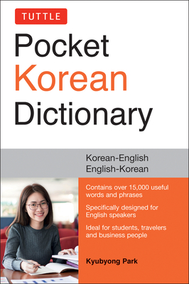 Tuttle Pocket Korean Dictionary: Korean-English, English-Korean - Park, Kyubyong