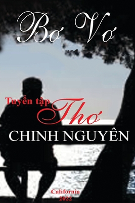 Tuy&#7875;n T&#7853;p Th Chinh Nguy?n - B V - Nguyen, Chinh