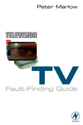 TV Fault Finding Guide - Marlow, Peter