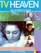 TV Heaven: The Ultimate TV Guide - Stempel, Penny, and Lewis, Jon E.