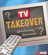 TV Takeover: Questioning TV