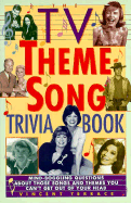 TV Theme Song Trivia Book