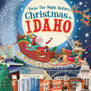 'Twas the Night Before Christmas in Idaho