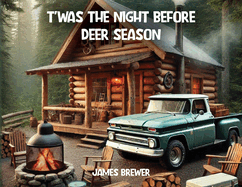 T'was the Night Before Deer Season