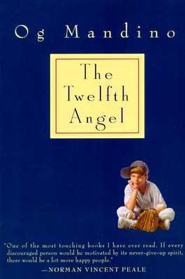 Twelfth Angel - Mandino, Og
