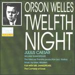 Twelfth Night by William Shakespeare - Orson Welles