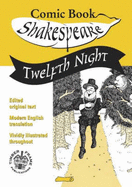Twelfth Night: In Comic Book Format
