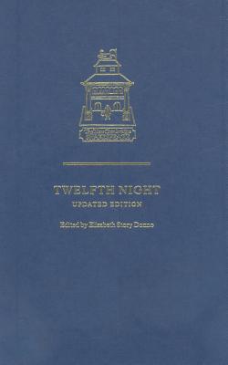 Twelfth Night: Or What You Will - Shakespeare, William, and Donno, Elizabeth Story (Editor), and Gay, Penny (Introduction by)