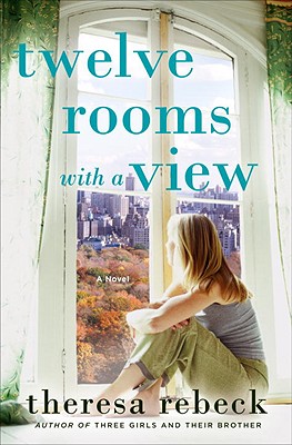 Twelve Rooms with a View - Rebeck, Theresa