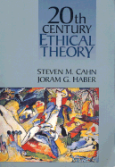 Twentieth Century Ethical Theory