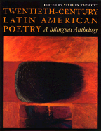 Twentieth-Century Latin American Poetry: A Bilingual Anthology - Tapscott, Stephen, Professor (Editor)