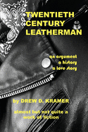 Twentieth-Century Leatherman
