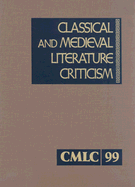 Twentieth-Century Literary Criticism: Excerpts from Criticism of the Works of Novelists, Poets, Playwrights, Short Story Writers, & Other Creative Writers Who Died Between 1900 & 1999