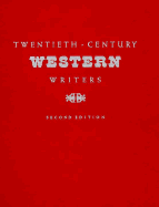 Twentieth-Century Western Writers