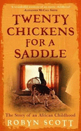 Twenty chickens for a saddle: The story of an African childhood