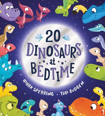 Twenty Dinosaurs at Bedtime - Sperring, Mark