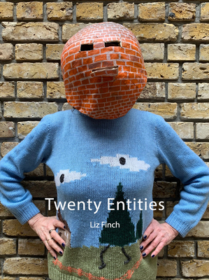 Twenty Entities - Finch, Liz (Artist)
