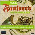 Twenty Fanfares for the Common Man - London Philharmonic Orchestra; Jorge Mester (conductor)