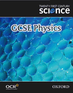 Twenty First Century Science: GCSE Physics Textbook