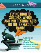 Twenty One Pilots: Flying High to Success, Weird and Interesting Facts on the Breakout Band! and Our Drummer Josh Dun