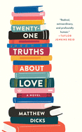 Twenty-One Truths about Love