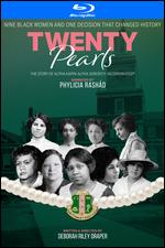 Twenty Pearls: The Story of Alpha Kappa Alpha Sorority - Deborah Riley Draper