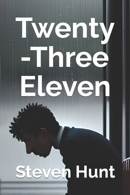 Twenty-Three Eleven - Hunt, Steven