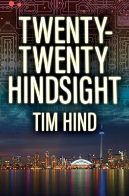 Twenty-Twenty Hindsight - Hind, Tim