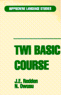 Twi Basic Course - Redden, James E