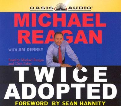 Twice Adopted - Reagan, Michael