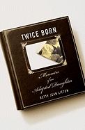 Twice Born - Lifton, Betty Jean