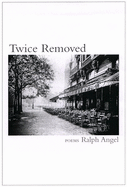 Twice Removed