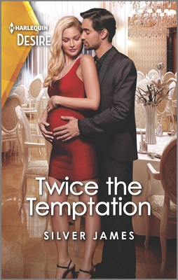 Twice the Temptation: A Twin Pregnancy Romance - James, Silver