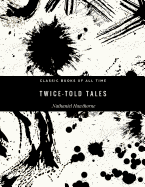 Twice-Told Tales