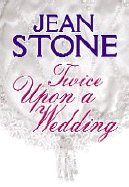 Twice Upon a Wedding - Stone, Jean