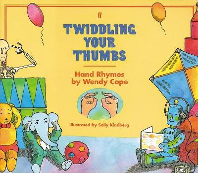 Twiddling Your Thumbs - Cope, Wendy