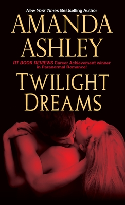 Twilight Dreams - Ashley, Amanda