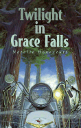 Twilight in Grace Falls