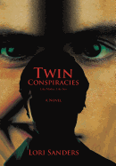 Twin Conspiracies: Like Mother, Like Son