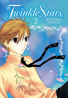 Twinkle Stars, Vol. 2 - Takaya, Natsuki (Creator), and Blakeslee, Lys, and Blakeslee, Katie