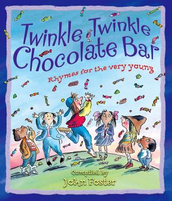 Twinkle Twinkle Chocolate Bar - Foster, John (Composer)